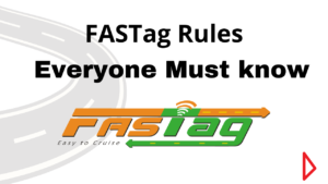 Read more about the article FASTAG Rules must know when passing by Toll Plaza